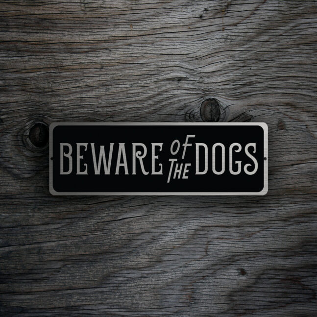 BEWARE-Of-DOG-SIGN-1 Beware of Dog Sign
