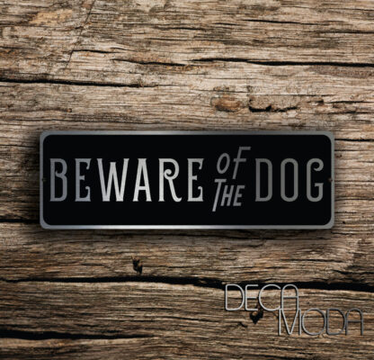 Beware of Dog Sign