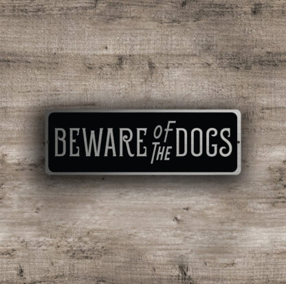Beware of Dog Sign