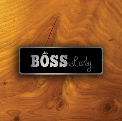 Boss Lady Sign