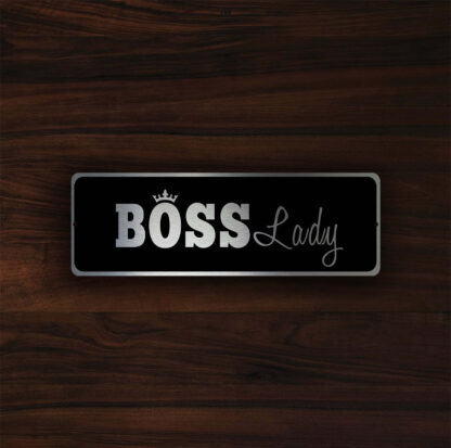 Boss Lady Sign