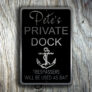 Custom Private Dock Sign