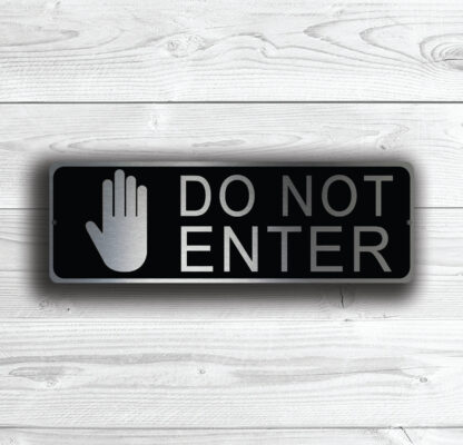 Do Not Enter Sign
