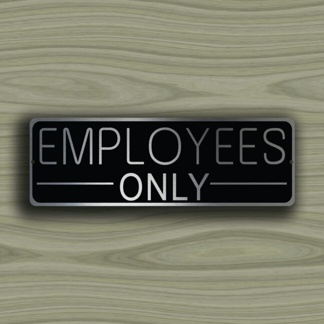 EMPLOYEES-ONLY-SIGN-1 Employees Only Sign