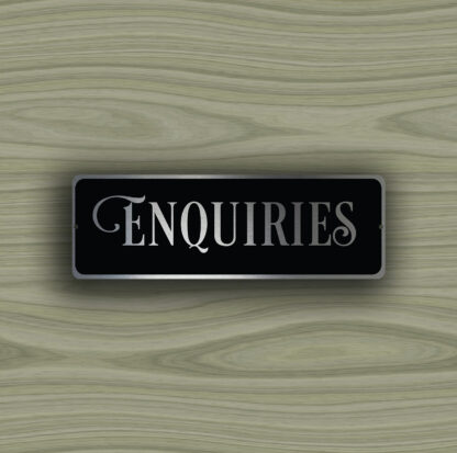 Enquiries Door Sign