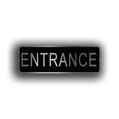 Entrance Door Sign