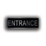 Entrance Door Sign