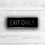 Exit Only Sign