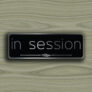 In Session Door Sign