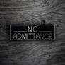 No Admittance Sign