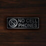 No Cell Phones Sign