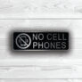 No Cell Phones Sign