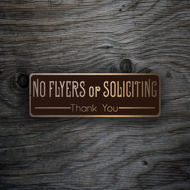 NO FLYERS or SOLICITING Sign NO FLYERS or SOLICITING Sign