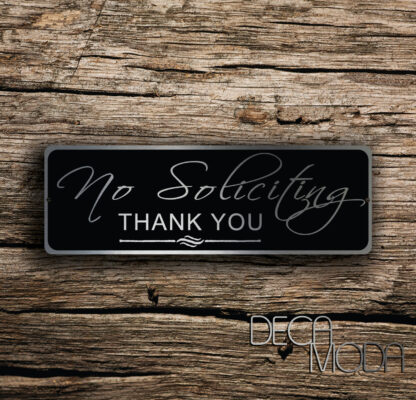 No Solicitation Sign