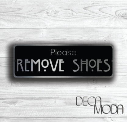 Please Remove your Shoes Sign