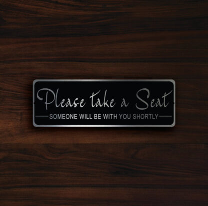 Please Take a Seat Sign