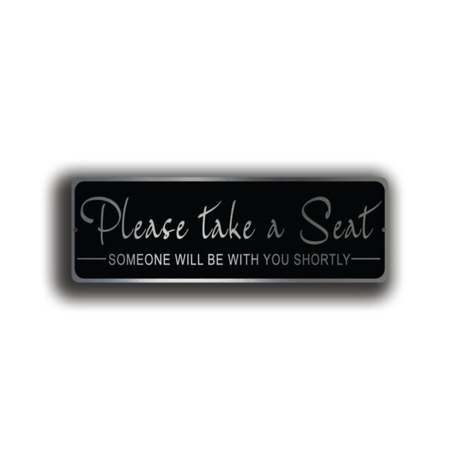 PLEASE-TAKE-a-SEAT-Sign-4 Please Take a Seat Sign