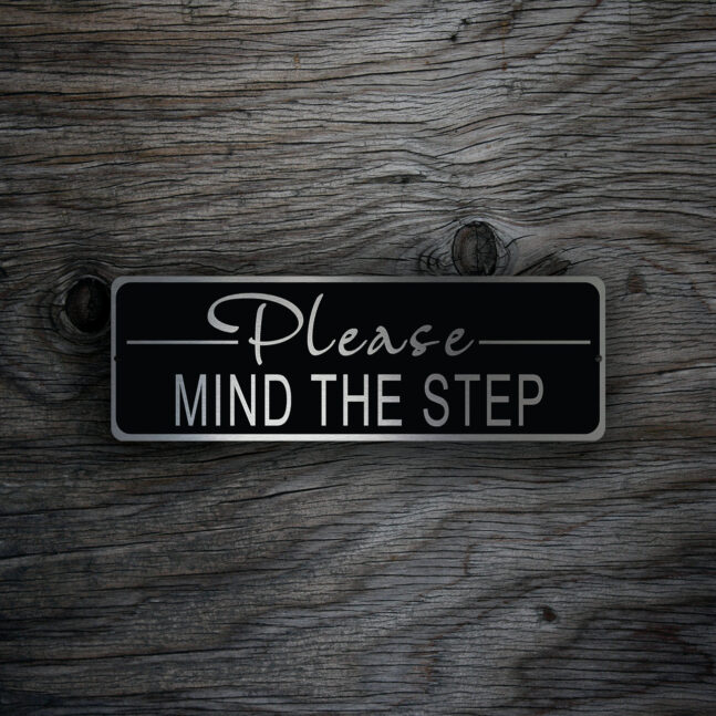 Please-MIND-THE-STEP-Sign-2 Please Mind the Step Sign