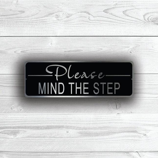 Please-MIND-THE-STEP-Sign-4 Please Mind the Step Sign