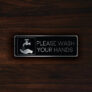 Please wash your hands sign