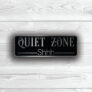 Quiet Zone Sign