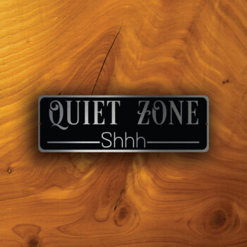 QUIET ZONE SIGN