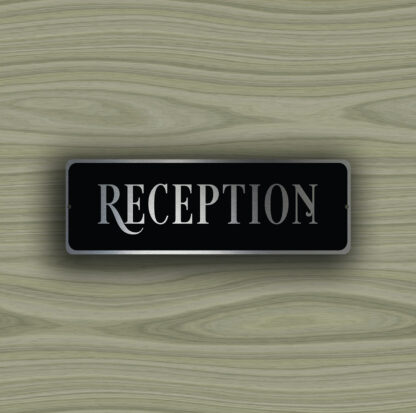 Reception Door Sign