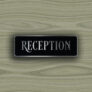 Reception Door Sign