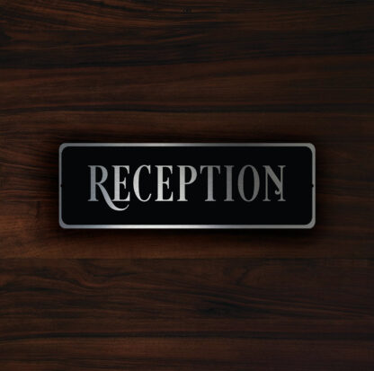 Reception Door Sign