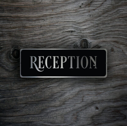 Reception Door Sign
