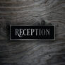 Reception Door Sign