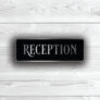Reception Door Sign