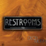 Restrooms Door Sign