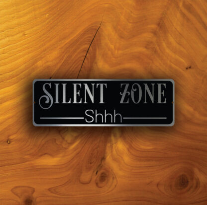 Silent Zone Sign