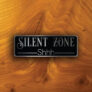 Silent Zone Sign