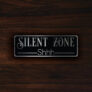Silent Zone Sign