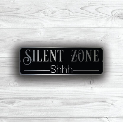 Silent Zone Sign