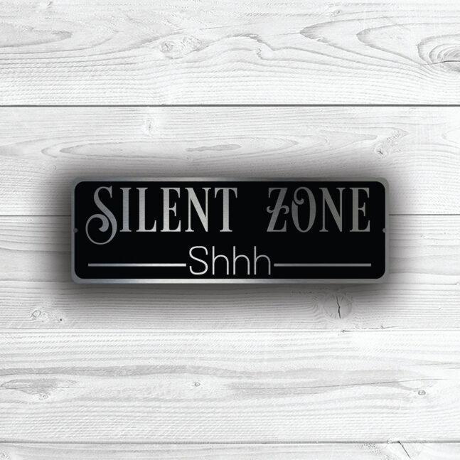 SILENT-ZONE-SIGN-3 Silent Zone Sign
