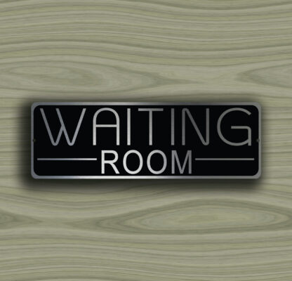 Waiting Room Sign