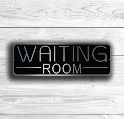 Waiting Room Sign