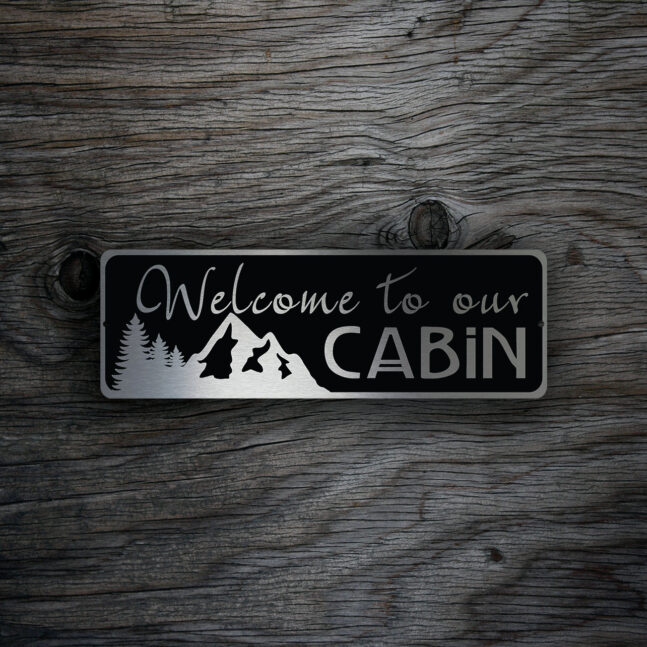 WELCOME-CABIN-SIGN-1 Welcome to our cabin sign