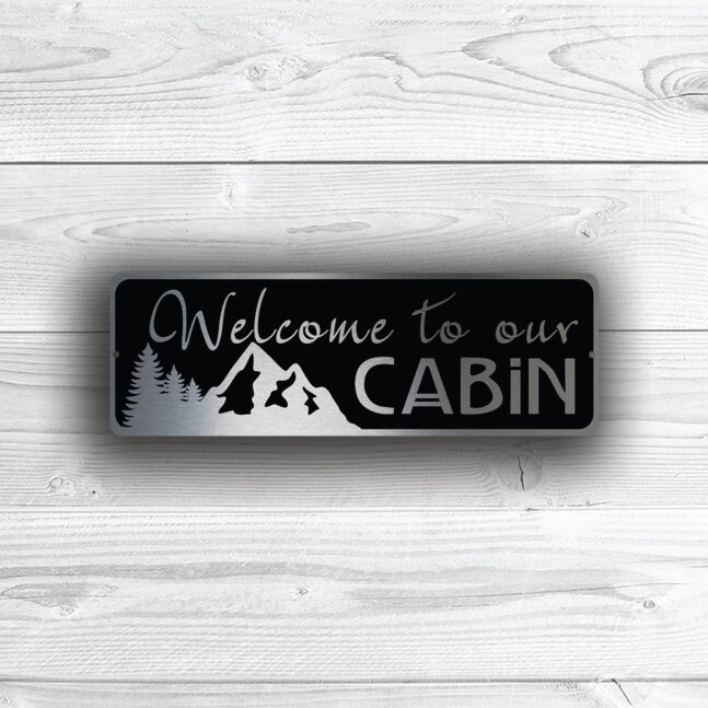 WELCOME-CABIN-SIGN-4 Welcome to our cabin sign