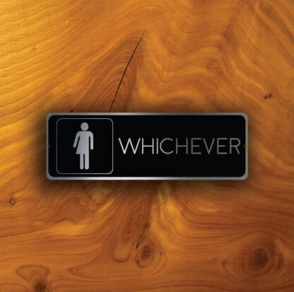 Whichever Restroom Sign