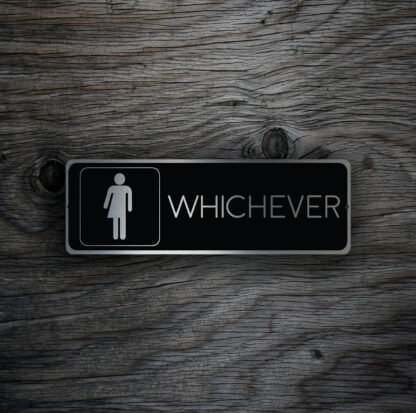 Whichever Restroom Sign