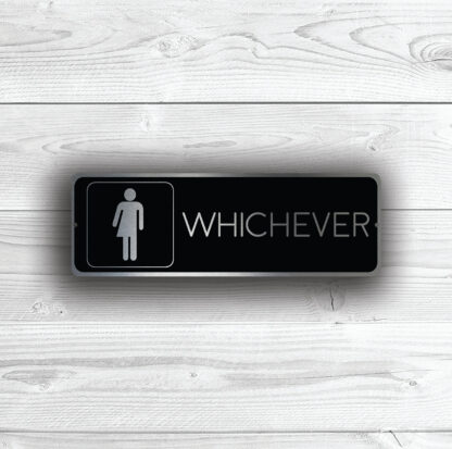 Whichever Restroom Sign