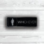 Whichever Restroom Sign
