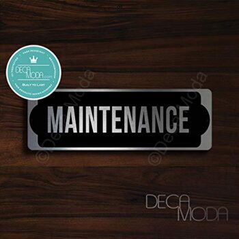 Deca Moda Maintenance Sign, Silver Finish, 9 x 3 inches