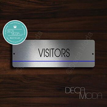 Deca Moda Visitors Sign, Modern Door Signs, Size 12 x 4 inches