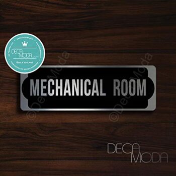 Deca Moda Mechanical Room Sign, Silver Finish, 9 x 3 inches