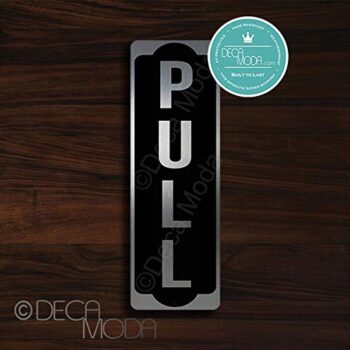 Deca Moda Pull Door Sign, Pull Door Signs, Pull Sign for Door, Outdoor Pull Sign with Screw Holes, Pull Door Plate, Pull Door Hardware, Silver Finish, 9 x 3 inches